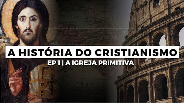 A História do Cristianismo Como Você Nunca Viu