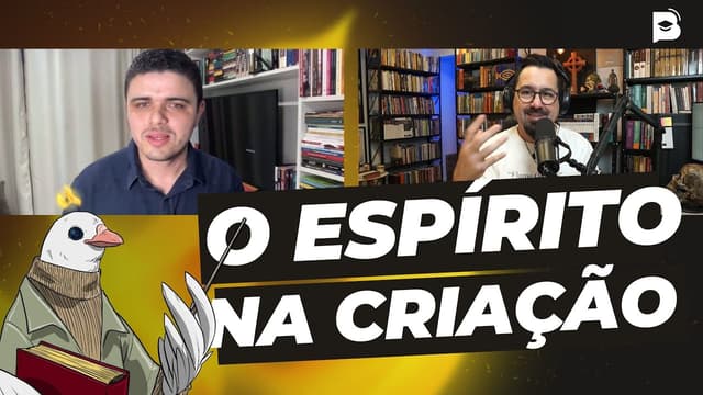 O papel no Espírito Santo na criação!