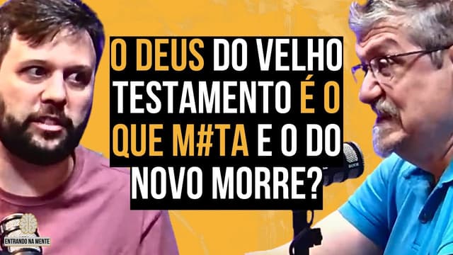 DEUS ERA RUIM NO VELHO TESTAMENTO? | LUIZ SAYÃO E VICTOR FONTANA