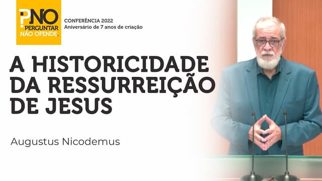 A historicidade da ressurreição de Jesus - Rev. @pnooficial