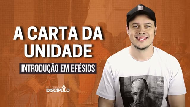 A carta da unidade | Efésios 1.1-2